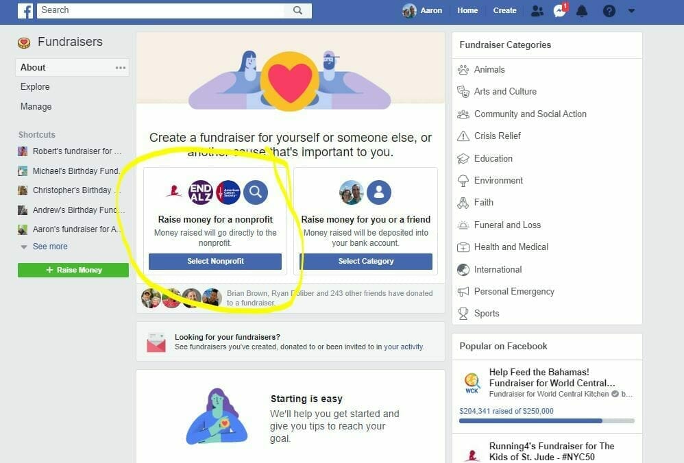 2) Locate the "Raise money for a nonprofit" box in the middle-left of your page, and click the "Select Nonprofit" link to complete this step in creating a facebook fundraiser
