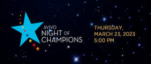 Banner from Avivo's 2023 Night of Champions event.