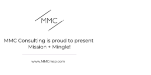 Sponsor image with logo for MMC and words from them about how proud they are to be 2023 Mission & Mingle's presenting sponsor.
