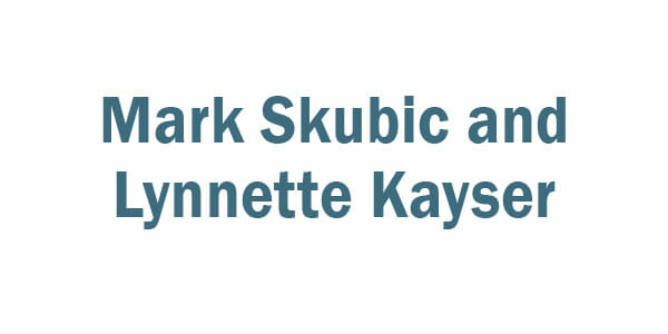 Sponsor image with the words Mark Skubic and Lynnette Kayser on it.
