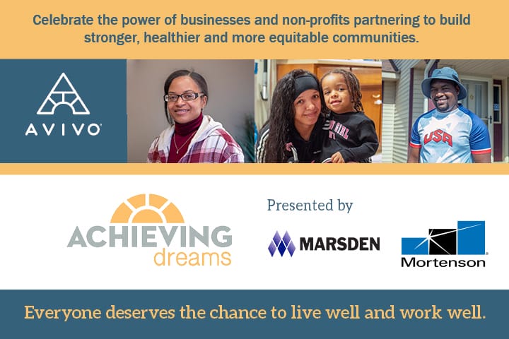 Achieving Dreams Breakfast header graphic, with photos of three Avivo success stories and the Achieving Dreams logo and the words Presented By Marsden and Mortenson